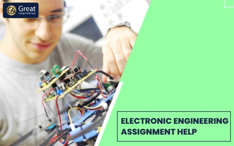 Electronic Engineering Assignment Help: Hire the academic writing service for students!