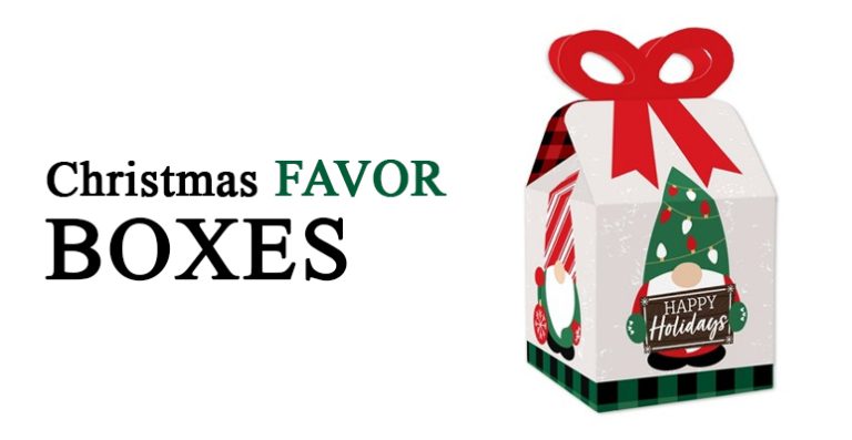 Create an impact on Christmas by using Best Custom favor boxes
